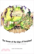 【三民網路書店】The House at the Edge of Fairyland: A Portal into the 9 Realms 作者：Lady Victoria Rose