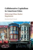【三民網路書店】Collaborative Capitalism in American Cities：Reforming Urban Market Regulations 作者：Rashmi Dyal-Chand
