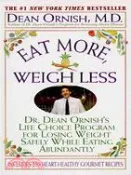 【三民網路書店】Eat More, Weigh Less ─ Dr. Dean Ornish's Life Choice Program for Losing Weight Safely While Eating Abundantly 作者：Dean Ornish