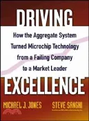 【三民網路書店】Driving Excellence: How The Aggregate System Turned Microchip Technology From A Failing Company To A Market Leader 作者：Jones