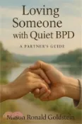【三民網路書店】Loving Someone with Quiet BPD: A Partner's Guide 作者：Mason Ronald Goldstein