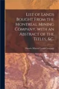 【三民網路書店】List of Lands Bought From the Montreal Mining Company, With an Abstract of the Titles, &c. [microform]