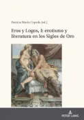 Kobo Eros y Logos, I: erotismo y literatura en los Siglos de Oro
