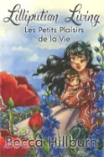 【三民網路書店】Lilliputian Living: Les Petits Plaisirs de la Vie 作者：Becca Hillburn