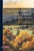 【三民網路書店】The Four Wars of the French Revolution 作者：David Urquhart