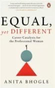 【三民網路書店】Equal, Yet Different：Career Catalysts for the Professional Woman 作者：Anita Bhogle