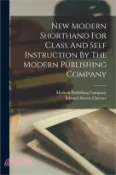 【三民網路書店】New Modern Shorthand For Class And Self Instruction By The Modern Publishing Company 作者：Modern Publishing Company