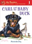 【三民網路書店】Carl and the Baby Duck 作者：Alexandra Day