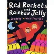 RED ROCKETS AND RAINBOW JELLY｜英文繪本-AFPF172【麥克兒童外文書店】