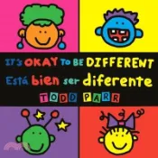 【三民網路書店】It's Okay to Be Different / Está Bien Ser Diferente 作者：Todd Parr
