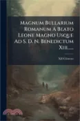 【三民網路書店】Magnum Bullarium Romanum A Beato Leone Magno Usque Ad S. D. N. Benedictum Xiii 作者：XII Clã(c)Ment