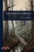 【三民網路書店】The Portal of Dreams 作者：Charles Neville Buck