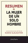 Kobo La Mujer De Un Solo Hombre de Karin Slaughter: Conversaciones Escritas