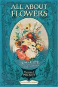 【三民網路書店】All About Flowers ― James Vick's Nineteenth-century Seed Company 作者：Thomas J. Mickey