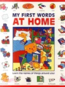 【三民網路書店】My First Words at Home ─ Learn the names of things around you! 作者：Nicola Baxter; Susie Lacome (ILT)