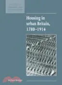【三民網路書店】Housing in Urban Britain 1780–1914 作者：Richard Rodger