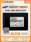 【可開發票】Samsung/三星SM843T PM841 240G 480G 960G 固態硬盤SSD SATA接口