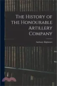 【三民網路書店】The History of the Honourable Artillery Company 作者：Anthony Highmore