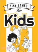 【三民網路書店】Tiny Games for Kids 作者：Hide&seek; Savanna Ganucheau (ILT)