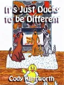 【三民網路書店】It's Just Ducky to be Different 作者：Cody R. Klintworth
