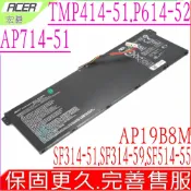 電池動力 ACER AP19B8M 宏碁 原裝 TravelMate P414-51 P614-52 TMP414-51 TMP614-52 Swift3 SF314-51 SF314-59 SF514-55 Porshe RS AP714-51G Chromebook CB514-1W CB515-1W CB317-1H CP713-3W KT0030G024