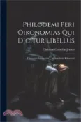 【三民網路書店】Philodemi Peri Oikonomias Qui Dicitur Libellus: Dissertatio Inauguralis  in Academia Kiloniensi 作者：Christian Cornelius Jensen