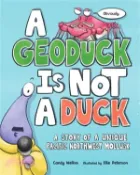 【三民網路書店】A Geoduck Is Not a Duck 作者：Candy Wellins