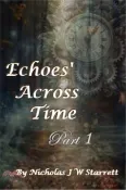 【三民網路書店】Echoes' Across Time: A thief from the past, stole her heart. But, can she navigate history, to find him again? Before, the portal of time closes? 作者：Nicholas Starrett