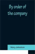 【三民網路書店】By order of the company 作者：Mary Johnston