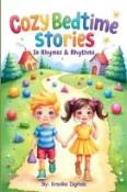 【三民網路書店】Cozy Bedtime Stories - In Rhymes and Rhythms (Book 9): Read aloud picture book with morals Kid tales in poetry style 7 stories in 7 different illustra 作者：Kravika Digitals