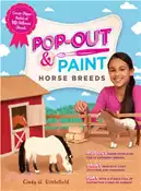 【三民網路書店】Pop-Out-and-Paint Horse Breeds ─ Create Paper Models of 10 Different Breeds 作者：Cindy A. Littlefield