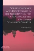 【三民網路書店】Correspondence and Proceedings in the Negotiation for a Renewal of the East-India Company's Charter