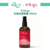 trilogy 紐西蘭 玫瑰活膚精露 100ml 保濕化妝水 化妝水 保濕噴霧【台灣總代理-風行小鋪】
