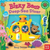 Bizzy Bear: Deep-Sea Diver 忙碌小熊 : 潛水艇（厚頁書）