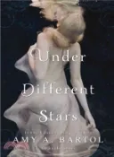 【三民網路書店】Under Different Stars 作者：Amy A. Bartol