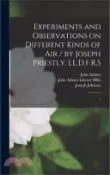 【三民網路書店】Experiments and Observations on Different Kinds of air / by Joseph Priestly, LL.D.F.R.S: 1 作者：Joseph Priestley