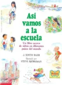 【三民網路書店】Asi Vamos a LA Escuela/This is the way we go to school ─ UN Libro Acerca De Ninos En Diferentes Paises Del Mundo/A book about children in different countries of the world 作者：Edith Baer; Steve Bjorkman (ILT)