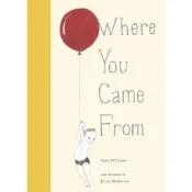 Where You Came From(精裝)/Sara O'Leary《Pgw》【禮筑外文書店】
