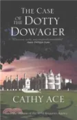 【三民網路書店】The Case of the Dotty Dowager ― A Cosy Mystery Set in Wales 作者：Cathy Ace