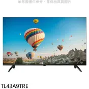 【HOTAI購】東元【TL43A9TRE】43吋FHD顯示器(無安裝)