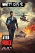 【三民網路書店】A True Prince (Living Ice Book 6): A Portal Progression Fantasy Series 作者：Dmitry Sheleg