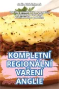 【三民網路書店】Kompletní Regionální VaŘení Anglie 作者：Soňa Urbánková