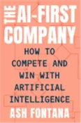 【三民網路書店】The Ai-First Company: How to Compete and Win with Artificial Intelligence 作者：Ash Fontana