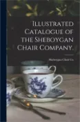 【三民網路書店】Illustrated Catalogue of the Sheboygan Chair Company.