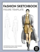 【三民網路書店】Fashion Sketchbook Female Figure Template: Over 200 female fashion figure templates in 10 different poses 作者：Bye Bye Studio