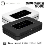 集盛電器 Bluesound NODE 無線串流DAC數位音樂播放器 台灣公司貨