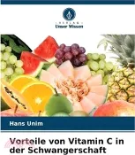 【三民網路書店】Vorteile von Vitamin C in der Schwangerschaft 作者：Hans Unim
