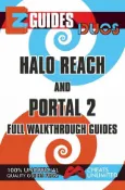 Kobo EZ Guides: Duos - HALO Reach and PORTAL 2 Full Walkthrough Guides