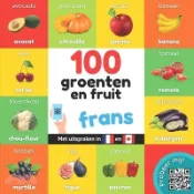 【三民網路書店】100 groenten en fruit in frans: Tweetalig fotoboek for kinderen: nederlands / frans met uitspraken 作者：Yukismart