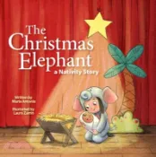 【三民網路書店】The Christmas Elephant: A Nativity Story 作者：Maria Antonia